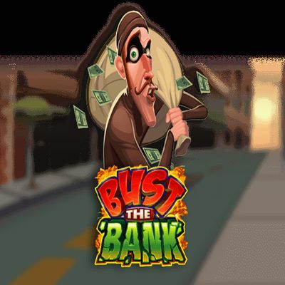 Bust The Bank